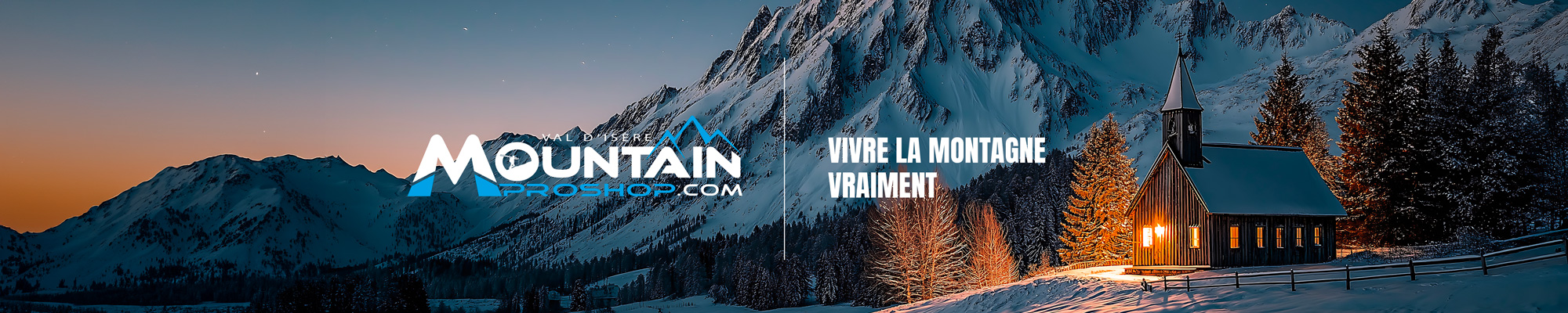 Vivre la montagne vraiment – MountainProShop
